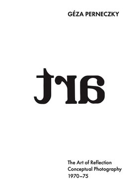 Gza Perneczky: The Art of Reflection
