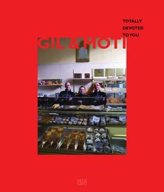 Gil & Moti: Totally Devoted to You