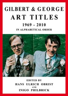 Gilbert & George: Art Titles
