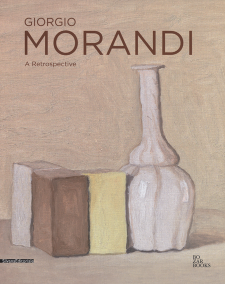 Giorgio Morandi A Retrospective ARTBOOK | D.A.P. 2013