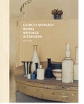 Giorgio Morandi: Works, Writings, Interviews