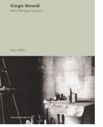 Giorgio Morandi: Works, Writings, Interviews