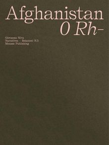 Giovanna Silva: Afghanistan: 0 Rh