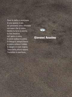 Giovanni Anselmo: Where The Stars Are Coming