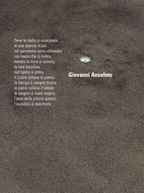 Giovanni Anselmo: Where The Stars Are Coming
