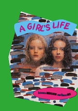 Girl's Life, A