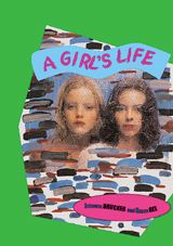 Girl's Life, A