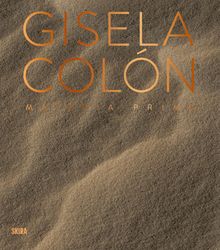 Gisela Coln: Matria Prima