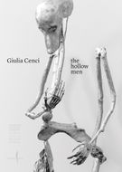 Giulia Cenci: The Hollow Men