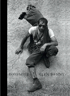 Glen Denny: Yosemite in the Sixties