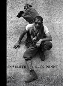 Glen Denny: Yosemite in the Sixties