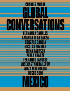 Global Conversations: Mexico