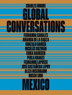 Global Conversations: Mexico