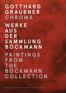 Gotthard Graubner: Chroma