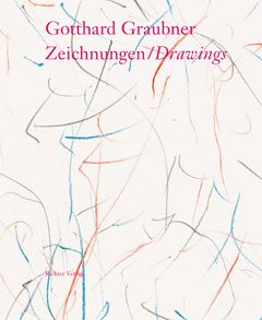 Gotthard Graubner: Drawings