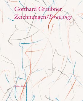 Gotthard Graubner: Drawings