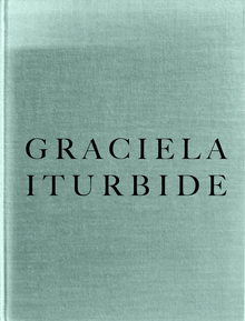 Graciela Iturbide: Infancia