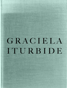 Graciela Iturbide: Childhood