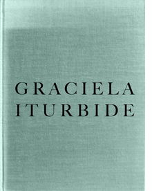 Graciela Iturbide: Infancia
