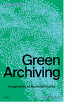 Green Archiving