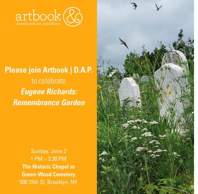 Green-Wood Cemetery presents Eugene Richards launching 'Remembrance Garden: A Portrait of Green-Wood Cemetery'