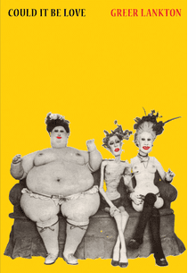 Greer Lankton: Could It Be Love