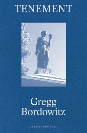 Gregg Bordowitz: Tenement