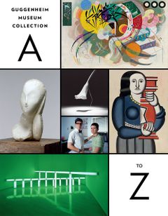 Guggenheim Museum Collection: A to Z