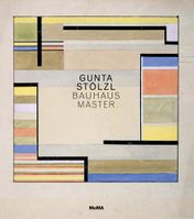 Gunta Stlzl: Bauhaus Master