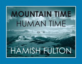 Hamish Fulton: Mountain Time Human Time