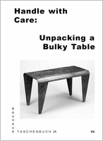 Handle with Care: Unpacking a Bulky Table