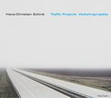 Hans-Christian Schink: Traffic Projects