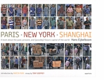 Hans Eijkelboom: Paris-New York-Shanghai