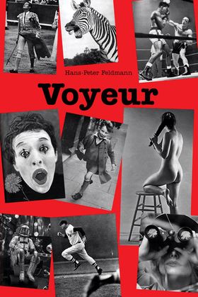 Hans-Peter Feldmann: Voyeur