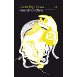 Hans Ulrich Obrist Conversation Series