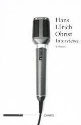 Hans Ulrich Obrist: Interviews