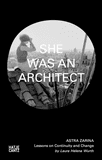 Hatje Cantz She Was an Architect