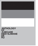 Hedi Slimane: Anthology of a Decade, Europa