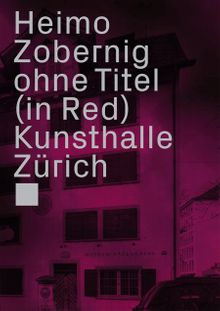Heimo Zobernig: Ohne Titel, In Red