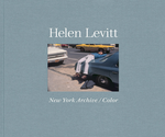 Helen Levitt: New York Archive / Color