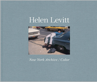 Helen Levitt: New York Archive / Color