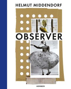 Helmut Middendorf: Observer