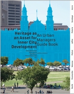Heritage as an Asset for Inner City Development