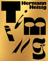 Hermann Heisig: Timing