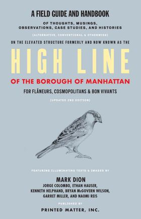 High Line: A Field Guide and Handbook