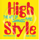 High Style: The Art of Cannabis Pipes