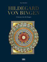 Hildegard von Bingen: A Journey into the Images