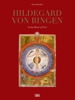 Hildegard von Bingen: In the Heart of God