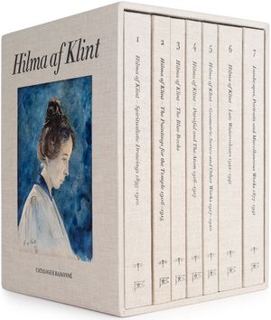 Hilma af Klint: The Complete Catalogue Raisonné