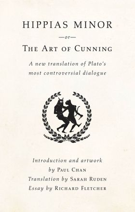 Hippias Minor or The Art of Cunning